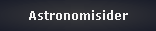 Astronomisider